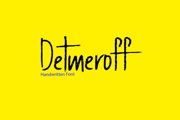 Detmeroff: A Handwritten Display Font for Bold Digital Branding