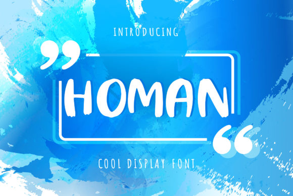 Homan Font: A Friendly Display Typeface for Campaigns