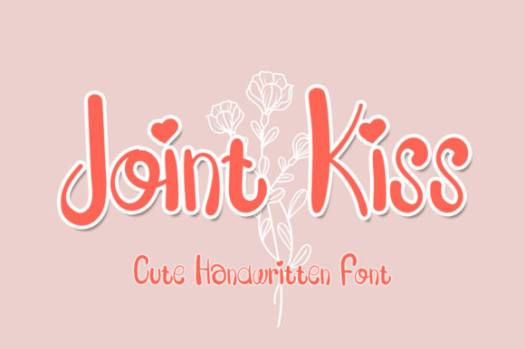 Joint Kiss Font: A Sweet Touch for Small Business Branding