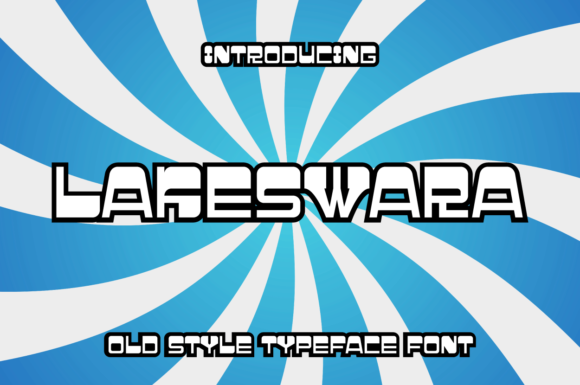 Lakeswara: How a Wavy Display Font Transformed My Campaign Visuals