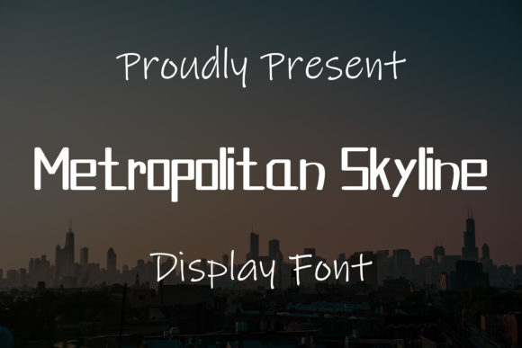 Metropolitan Skyline: A Bold Display Font for Modern Campaign Design