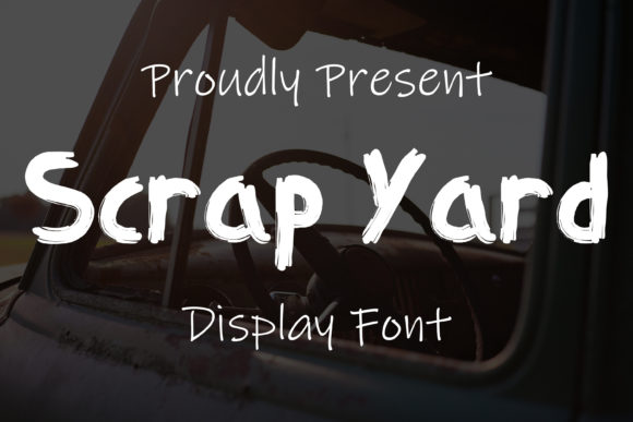 Scrap Yard: A Display Font That Adds Personality to Your Brand