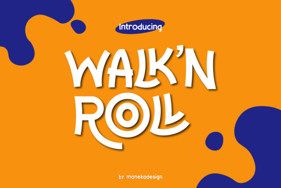 Walk N Roll: The Playful Display Font That Elevates Campaign Visuals
